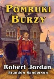 Pomruki burzy. Koło Czasu. Tom 12 - Fantasy - miniaturka - grafika 2