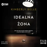 Audiobooki - literatura piękna - Cd Mp3 Idealna Żona Kimberly Belle - miniaturka - grafika 1