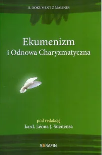 Ekumenizm i Odnowa Charyzmatyczna - Religia i religioznawstwo - miniaturka - grafika 2