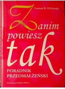 Zanim powiesz tak: Poradnik przedmałżeński - Felietony i reportaże - miniaturka - grafika 2