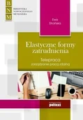 Prawo - Ewa Stroińska Elastyczne formy zatrudnienia - mamy na stanie, wyślemy natychmiast - miniaturka - grafika 1