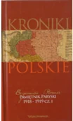 Historia świata - Kroniki polskie Pamiętnik paryski 1918 1919część 1 Używana - miniaturka - grafika 1