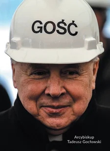 Europejskie Centrum Solidarności Gość Arcybiskup Tadeusz Gocłowski praca zbiorowa - Biografie i autobiografie - miniaturka - grafika 2
