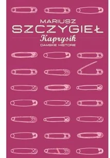 Kaprysik - Felietony i reportaże - miniaturka - grafika 3