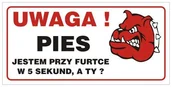 Akcesoria do bram - Znak informacyjny UWAGA PIES - miniaturka - grafika 1