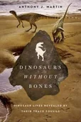 Pozostałe książki - Pegasus Books Dinosaurs Without Bones - miniaturka - grafika 1