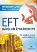 Finanse, księgowość, bankowość - EFT - pukając do bram bogactwa - Lynch Margaret M. - miniaturka - grafika 1