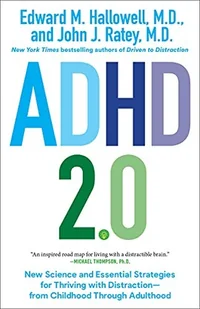 Ballantine Books ADHD 2.0: New Science and Essential Strategies for Thriving with Distraction--from Childhood through Adulthood - Pozostałe książki Ballantine Books ADHD 2.0: New Science and Essential Strategies for Thriving with Distraction--from Childhood through Adulthood - Pozostałe książki - miniaturka - grafika 1