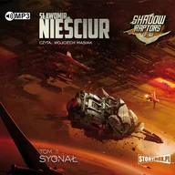 Audiobooki - literatura piękna - Cd Mp3 Sygnał Shadow Raptors Tom 2 Sławomir Nieściur - miniaturka - grafika 1