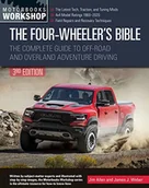 Pozostałe książki - Motorbooks International The Four-Wheeler's Bible, 3rd Edition: The Complete Guide to Off-Road and Overland Adventure Driving - miniaturka - grafika 1