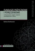 Finanse, księgowość, bankowość - Fundusze pożyczkowe i poręczeniowe w finansowaniu małych i średnich przedsiębiorstw w Polsce - Bartkowiak Barbara - miniaturka - grafika 1
