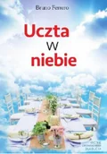 Religia i religioznawstwo - Uczta w niebie Używana - miniaturka - grafika 1