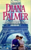 Romanse - Edipresse Pewnego razu w Paryżu Diana Palmer 23504 - miniaturka - grafika 1