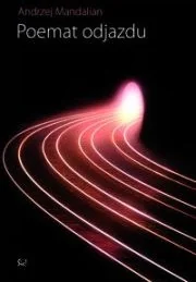 WYDAWNICTWO SIC POEMAT ODJAZDU - Poezja WYDAWNICTWO SIC POEMAT ODJAZDU - Poezja - miniaturka - grafika 1