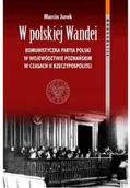 Historia Polski - W polskiej Wandei Komunistyczna Partia Polski Nowa - miniaturka - grafika 1