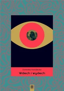 Wdech i wydech - Powieści - miniaturka - grafika 2