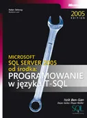 Bazy danych - Microsoft SQL Server 2005 od środka. Programowanie w języku T-SQL - miniaturka - grafika 1