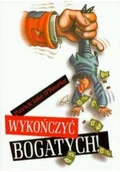 Biznes - Wykończyć bogatych Używana - miniaturka - grafika 1