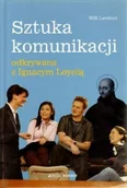 Poradniki hobbystyczne - Sztuka komunikacji odkrywana z Ignacym Loyolą Lambert Willi - miniaturka - grafika 1