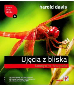 Ujęcia z bliska. Kreatywna fotografia - Podstawy obsługi komputera - miniaturka - grafika 2