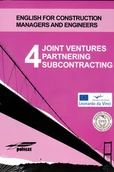 Książki do nauki języka angielskiego - MT Biznes English for Construction Managers and Engineers. Tom 4. Joint Ventures Partnering Subcontracting + CD praca zbiorowa - miniaturka - grafika 1
