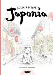 Kocie ścieżki Japonia - Literatura popularno naukowa dla młodzieży - miniaturka - grafika 2