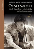 Biografie i autobiografie - Okno nadziei Cicely Saunders założycielka ruchu hospicyjnego Używana - miniaturka - grafika 1
