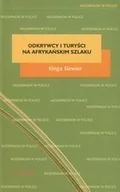 Felietony i reportaże - Odkrywcy i turyści na afrykańskim szlaku Kinga Siewior - miniaturka - grafika 1