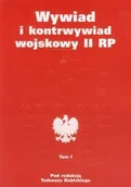 Historia Polski - LTW praca zbiorowa Wywiad i kontrwywiad wojskowy II RP. Tom 1 - miniaturka - grafika 1