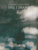 Poezja - Biuro Literackie Imię i znamię - Eugeniusz Tkaczyszyn-Dycki - miniaturka - grafika 1