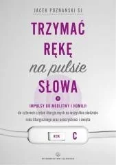 Trzymać rękę na pulsie Słowa - Religia i religioznawstwo - miniaturka - grafika 2