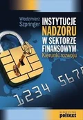 Finanse, księgowość, bankowość - Instytucje nadzoru w sektorze finansowym - Włodzimierz Szpringer - miniaturka - grafika 1
