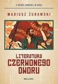 Historia świata - Bellona Literatura czerwonego dworu - Żurawski Mariusz - miniaturka - grafika 1