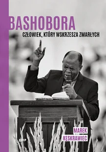 Bashobora - Felietony i reportaże - miniaturka - grafika 2