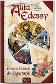 Religia i religioznawstwo - Rafael Dom Wydawniczy Akta Edessy - Aleksandra Polewska - miniaturka - grafika 1
