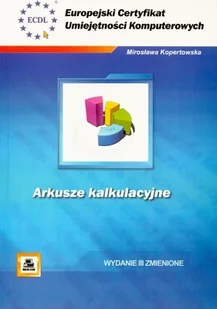 Kopertowska Miroslawa ECUK Arkusze kalkulacyjne - Książki o programowaniu - miniaturka - grafika 2