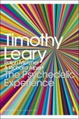 Biografie i autobiografie - Leary Timothy, Metzner Ralph, Alpert Richard The Psychedelic Experience - miniaturka - grafika 1