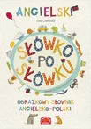 Baśnie, bajki, legendy - Ewa Cisowska Angielski słówko po słówku Obrazkowy słownik angielsko-polski - miniaturka - grafika 1