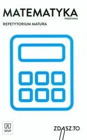 Matematyka. Repetytorium. Matura. Zakres podstawowy - Pomoce naukowe - miniaturka - grafika 2