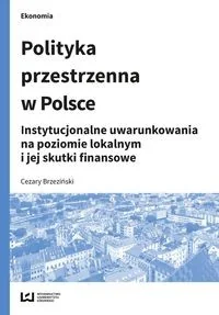 Polityka przestrzenna w Polsce - Nauki przyrodnicze - miniaturka - grafika 2