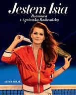 Wywiady - Burda książki Jestem Isia. Rozmowa z Agnieszką Radwańską - ARTUR ROLAK - miniaturka - grafika 1