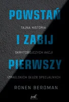 Powstań i zabij pierwszy - Felietony i reportaże - miniaturka - grafika 2