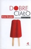 Felietony i reportaże - Dobre ciało Eve Ensler WAB0006549 - miniaturka - grafika 1