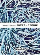 Poezja - Przebudzenie Tomasz Sałek - miniaturka - grafika 1