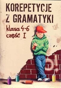 Robert Zaręba Korepetycje z gramatyki 4-6 część 1 - Pomoce naukowe - miniaturka - grafika 2