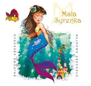 Mała syrenka książka audio MP3 PRACA ZBIOROWA - Audiobooki dla dzieci i młodzieży - miniaturka - grafika 2