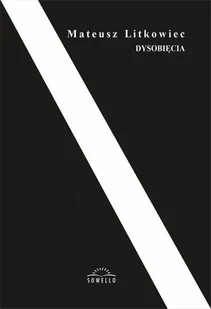 Dysobięcia - Poezja - miniaturka - grafika 2