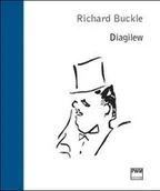 Biografie i autobiografie - Polskie Wydawnictwo Muzyczne Diagilew - Richard Buckle - miniaturka - grafika 1