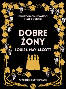 Dobre żony May Alcott Louisa - Proza - miniaturka - grafika 2