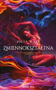 Zmiennokształtna - JULIA KAIL - Fantasy - miniaturka - grafika 3